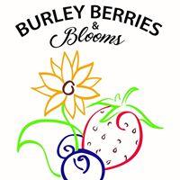 Burley Berries & Blooms